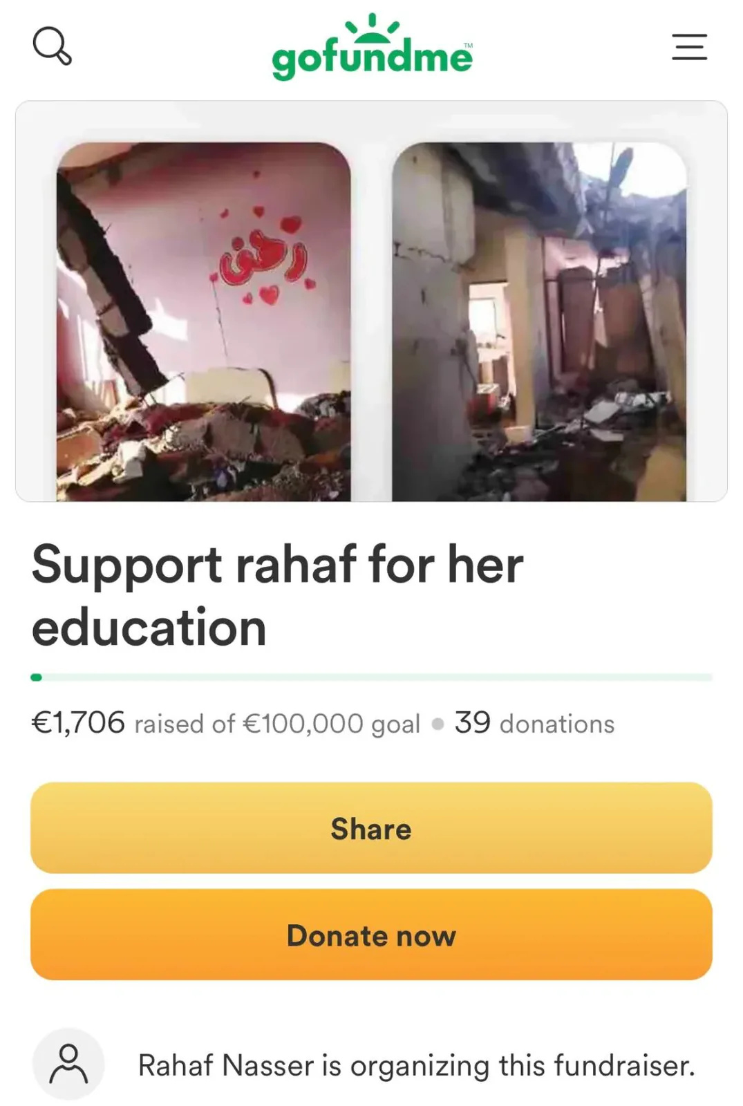GoFundMe筹款页面截图，标题“Support rahaf for her education”，已筹得1706欧元，目标10万欧元，39人捐款，页面顶部是Rahaf家倒塌房屋的两张照片。