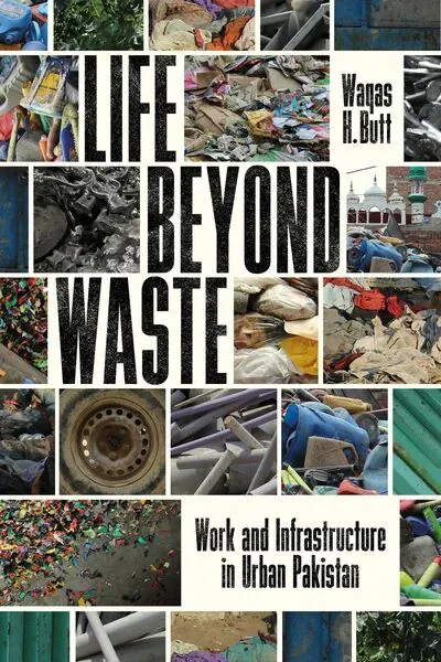 《废品之外的生活》（Life Beyond Waste）封面，由多张方形照片拼成网格，内容包括垃圾堆、废旧金属、清真寺穹顶、汽车轮毂和塑料容器等。作者瓦卡斯·巴特。