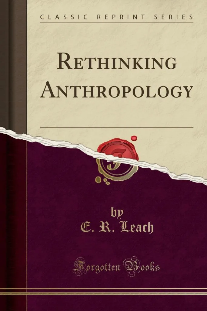 E. R. Leach所著《Rethinking Anthropology》封面，Forgotten Books经典重印系列，米色纸张撕裂效果设计，中部有深红色蜡封印章图案