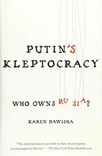 封面为白底设计,书名《Putin's Kleptocracy: Who Owns Russia?》以打字机字体呈现,若干黑色细线从上方垂下如提线木偶,下方印有一句书评。