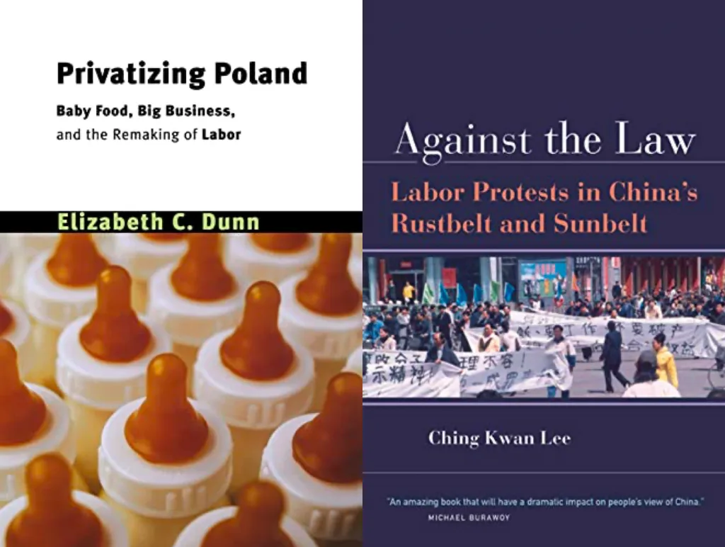 两张书封:排列奶瓶照片的《Privatizing Poland》,及深紫底工人举横幅游行照的《Against the Law: Labor Protests in China's Rustbelt and Sunbelt》。