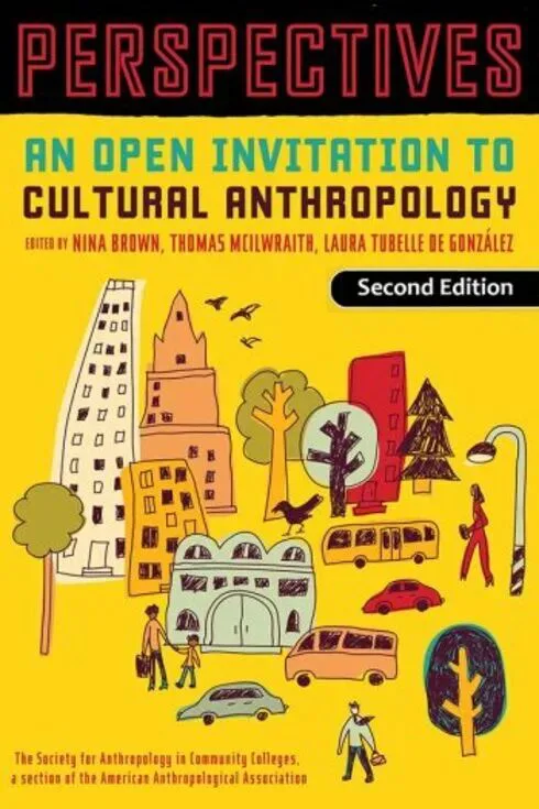 书影，黄色封面上印着书名《Perspectives: An Open Invitation to Cultural Anthropology》及编者 Nina Brown、Thomas McIlwraith、Laura Tubelle de González，配彩色城市街景插画。
